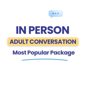 In Person Adult Conversation Most Popular Package